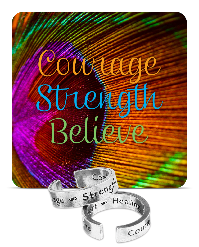 Courage Strength Believe Inspire Ring | Comfort Healing Peace | Inspirational Jewelry