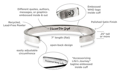 Do One Thing Everyday that Makes You Happy Quotable Cuff Bracelet