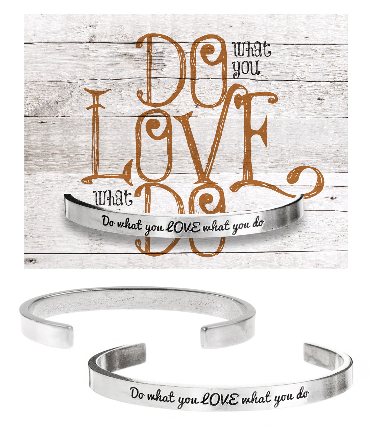 Do what you LOVE what you do Quotable Cuff Bracelet with backer card